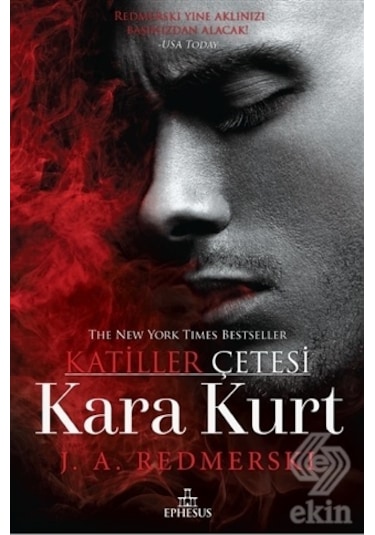 Kara Kurt Katiller Çetesi/J. A. Redmerski