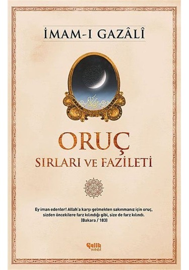 Oruç Sırları ve Fazileti / İmam Gazali 9786055094324