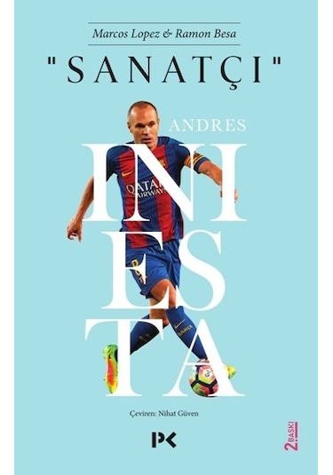 Sanatçı-Andres Inıesta - Ramon Besa -  Marcos Lopez Bonceur - Profil Kitap