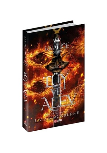 Tüy ve Alev - Kraliçe Konseyi - Livia Blackburne - Beta Byou