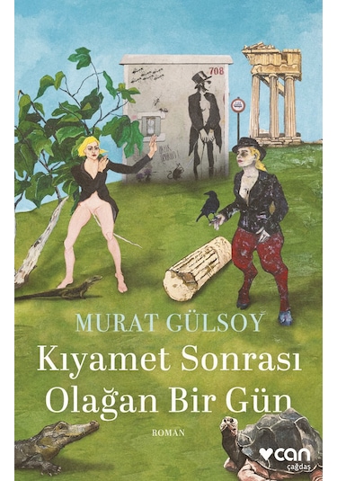 Kıyamet Sonrası Olağan Bir Gün 9789750764493