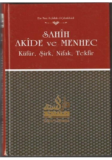 Sahih Akide Ve Menhec 3 Cilt Takım / Ebu Muaz Seyfullah El-ç...