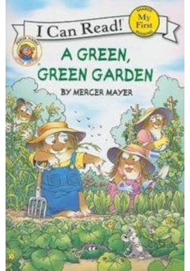Little Critter: A Green. Green Garden My First I Can Read