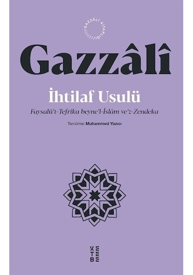 İhtilaf Usulü / İmam Gazali