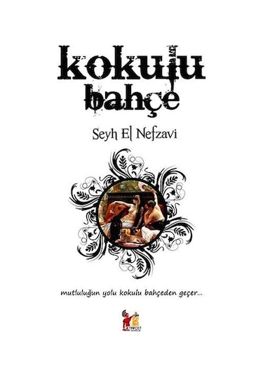 Kokulu Bahçe - Şeyh Muhammed El Nefzavi - AltınPost