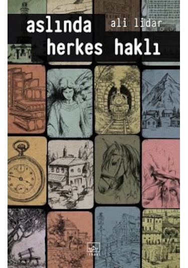 Olmamış Kahraman Emeklisi + Hayata Rağmen Edebiyat + Aslında Herkes Haklı