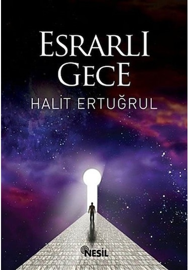 Esrarlı Gece - Halit Ertuğrul - Nesil Yayınları