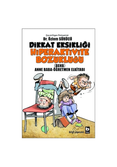Dikkat Eksikliği Hiperaktive Bozukluğu