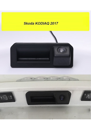 Skoda Kodiaq Kamerası Geri Görüş Bagaj Açmalı Kolu Plakalık Oem