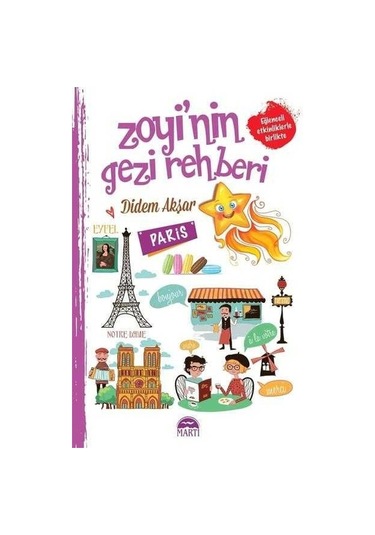 Zoyi'nin Gezi Rehberi - Paris - Didem Akşar