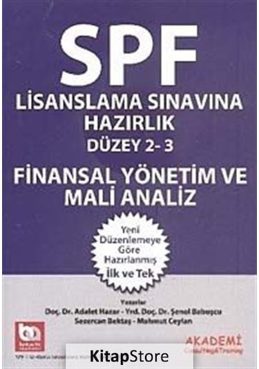 Finansal Yönetim ve Mali Analiz / Spf Lisanslama Sınavına Hazı .