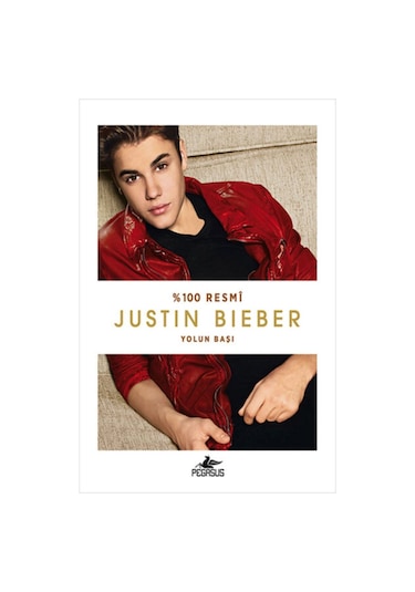 Justin Bieber - Yolun Başı - Justin Bieber