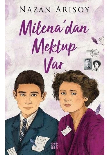 Milena'dan Mektup Var - Nazan Arısoy - Dokuz Yayınları