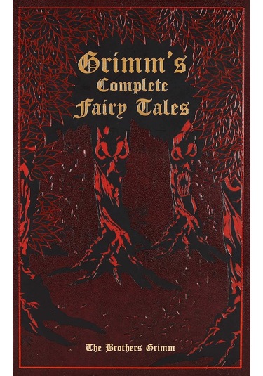 Grimm's Complete Fairy Tales