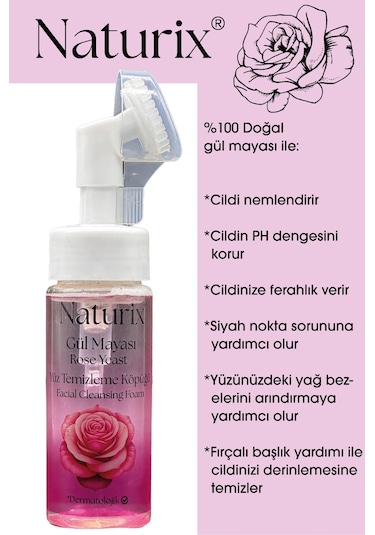 Naturix Gül Mayalı Yüz Temizleme Köpüğü 160 ML