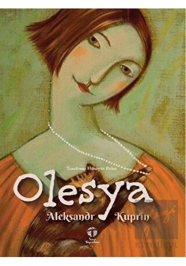 Olesya - Aleksandr Kuprin - Tema Yayınları
