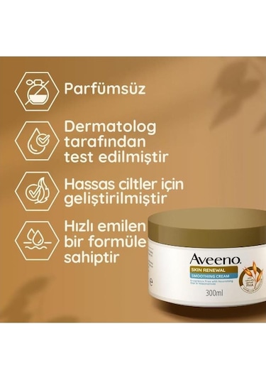 Aveeno Cilt Yenileyici ve Pürüzsüzleştirici Krem 300 ML