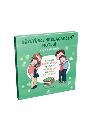 Büyüyünce Ne Olacaksın? Mutlu!