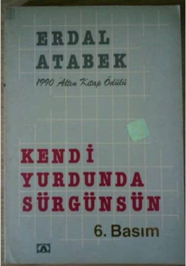 Kendi Yurdunda Sürgünsün
