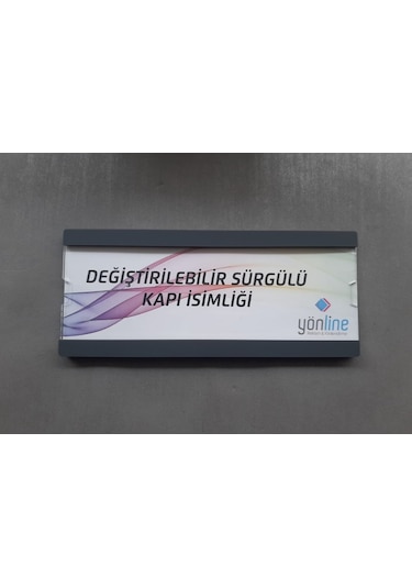 Değiştirilebilir Sürgülü Kapı Isimliği