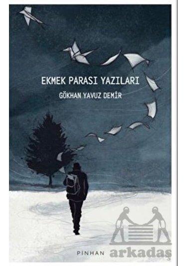 Ekmek Parası Yazıları