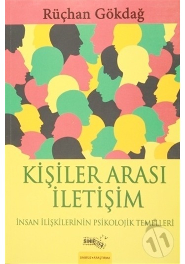 Kişiler Arası İletişim - Rüçhan Gökdağ - Sınırsız Kitap