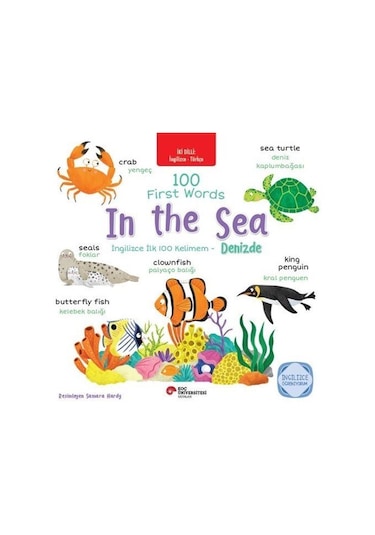 İki Dilli: İngilizce-türkçe 100 First Words In The Sea / İngil...