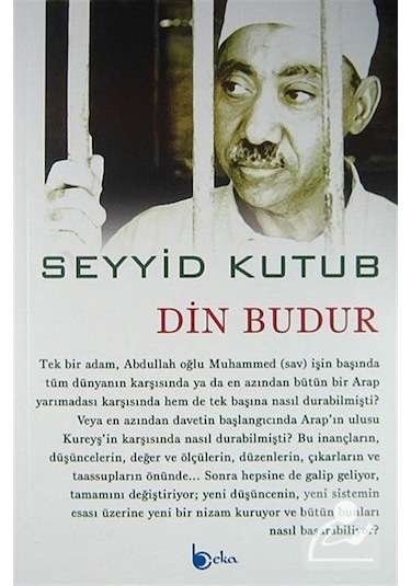Din Budur / Prof. Dr. Seyyid  Kutub