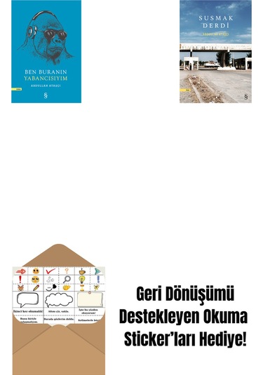 Ben Buranın Yabancısıyım + Susmak Derdi + Okuma Sticker'ları
