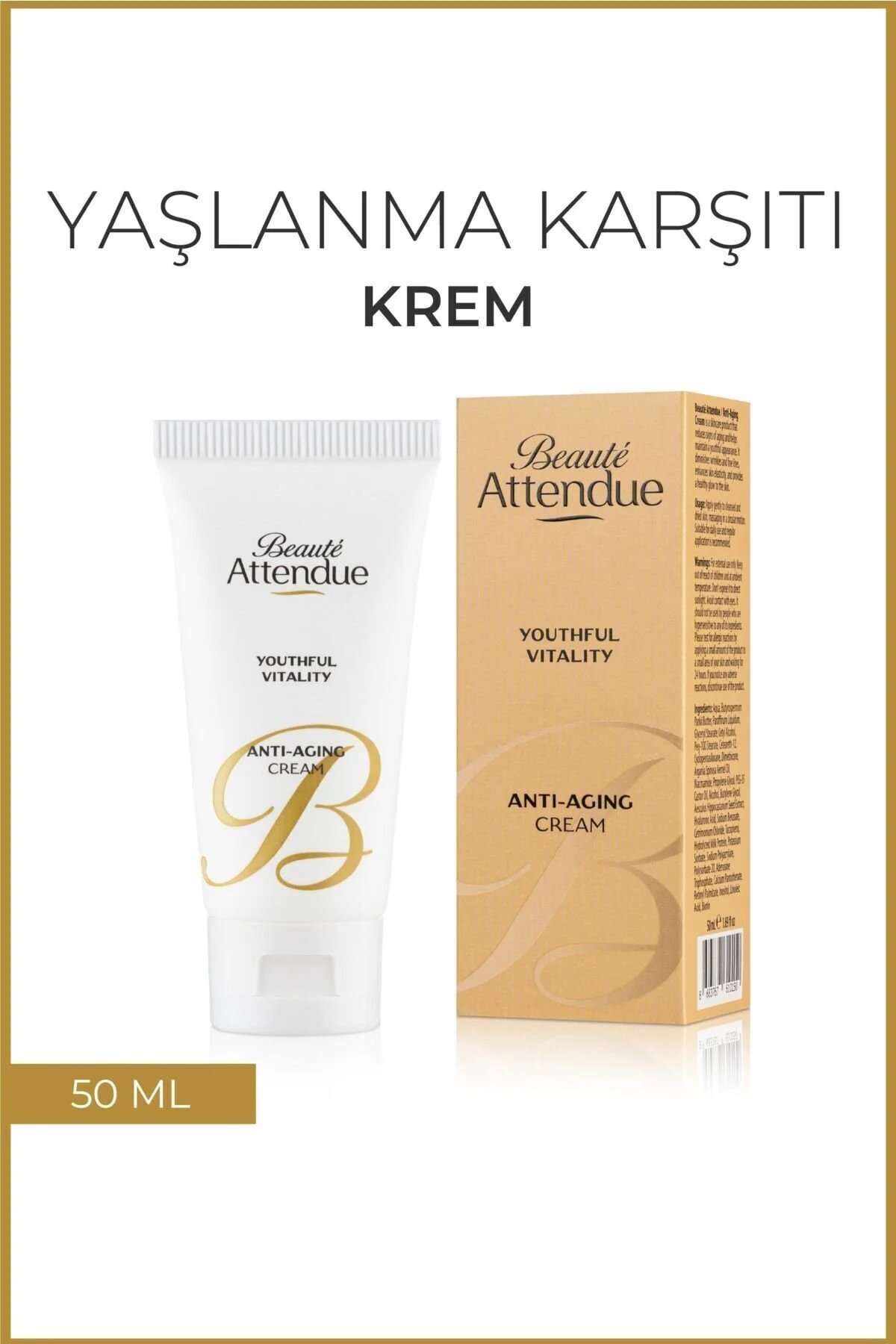 Beaute Attendue Yaşlanma Ve Kırışıklık Karşıtı, Dolgunlaştırıcı, Canlılık Veren Krem