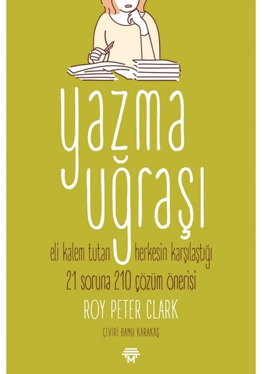 Yazma Uğraşı - Peter Clark - Metropolis