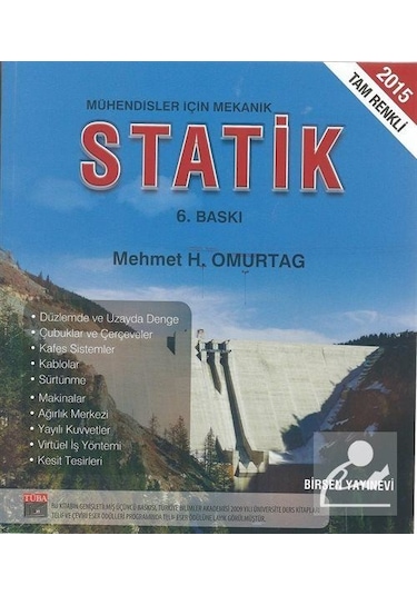 Mühendisler için Mekanik Statik / Prof. Dr. Mehmet H. Omurtag