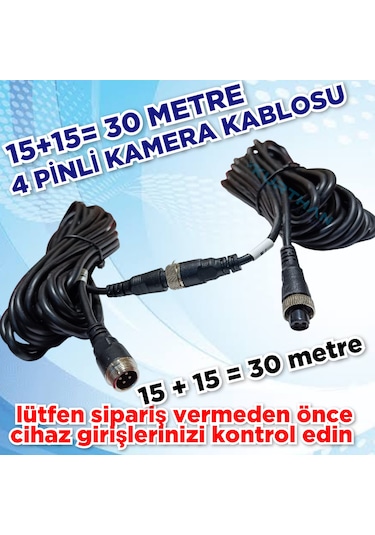 30 Metre 15 + 15 4 Pinli Ticari Araç Kamera Kablosu 12-24 Volt