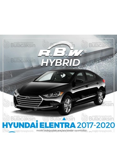 Hyundai Elantra Ön Silecek Takımı 2017-2020 Rbw  Hibrit