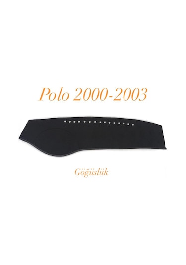 POLO 2000-2003 ARASI HALI KUMAŞ TORPİDO KORUYUCU ÖRTÜ