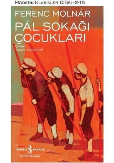 Pál Sokağı Çocukları / Ferenc Molnar