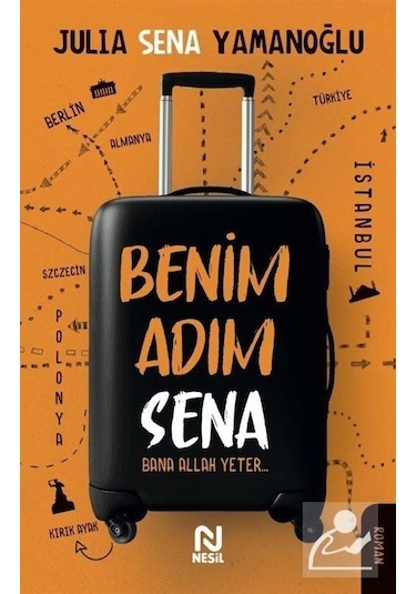 Mercankitap Benim Adım Sena / Julia Sena Yamanoğlu
