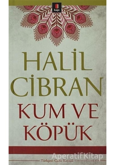 Kum ve Köpük - Halil Cibran - Kapı Yayınları