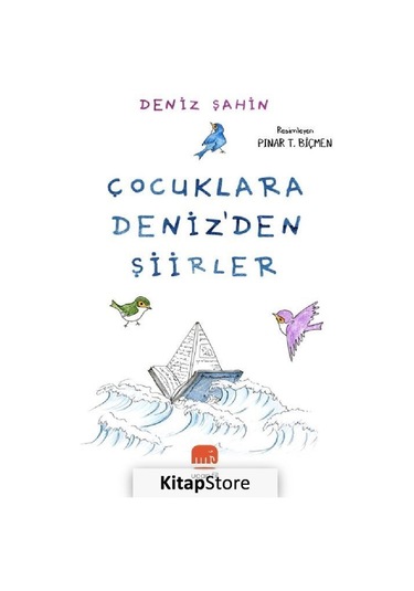 Çocuklara Deniz'Den Şiirler / Deniz Şahin