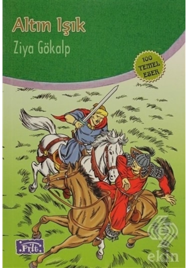 Altın Işık - Ziya Gökalp - Parıltı Yayınları