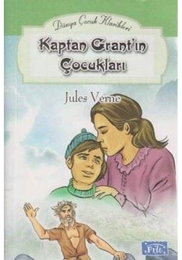 Kaptan Grant'ın Çocukları - Jules Verne - Parıltı Yayınları