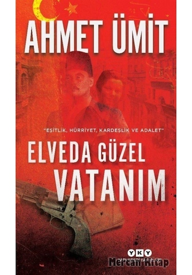 Elveda Güzel Vatanım