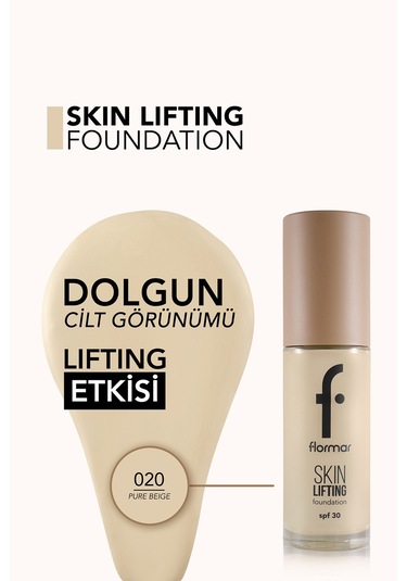 Flormar Skin Lifting SPF'li Anti-Aging Fondöten 020 Pure Beige