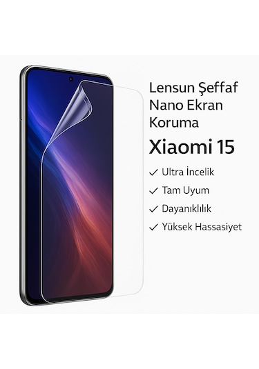 Lensun Şeffaf Nano Ekran Koruma Xiaomi 15