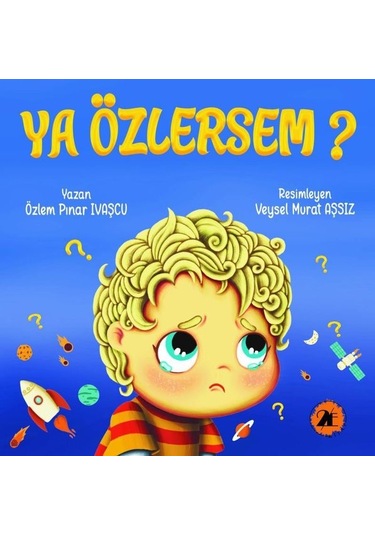 Ya Özlersem? - Özlem Pınar İvaşcu - 2E Kitap
