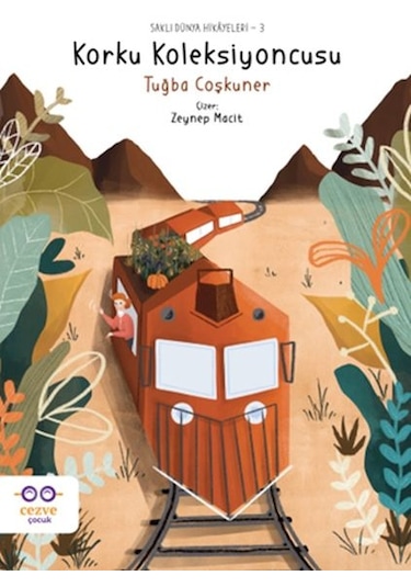 Korku Koleksiyoncusu Saklı Dünya Hikâyeleri 3