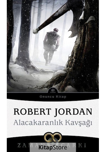 Kitapstore- Alacakaranlık Kavşağı / Zaman Çarkı 10 / Robert Jordan