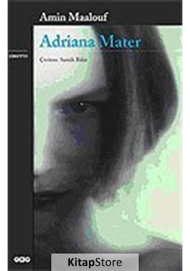 Kitapstore- Adriana Mater / Amin Maalouf