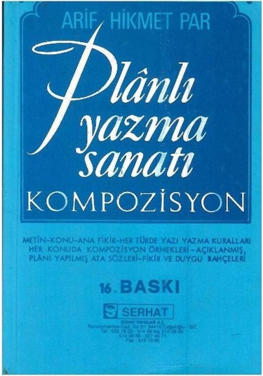 Planlı Yazma Sanatı Kompozisyon - Arif Hikmet Par
