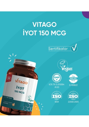 Vitago Premium 150 Mcg İyot İçeren Takviye Edici Gıda 120 Tablet